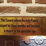 display plaque cavern where the holy family stayed for 3 months